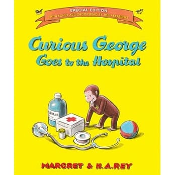 Curious George Goes to the Hospital 喬治猴系列精裝書